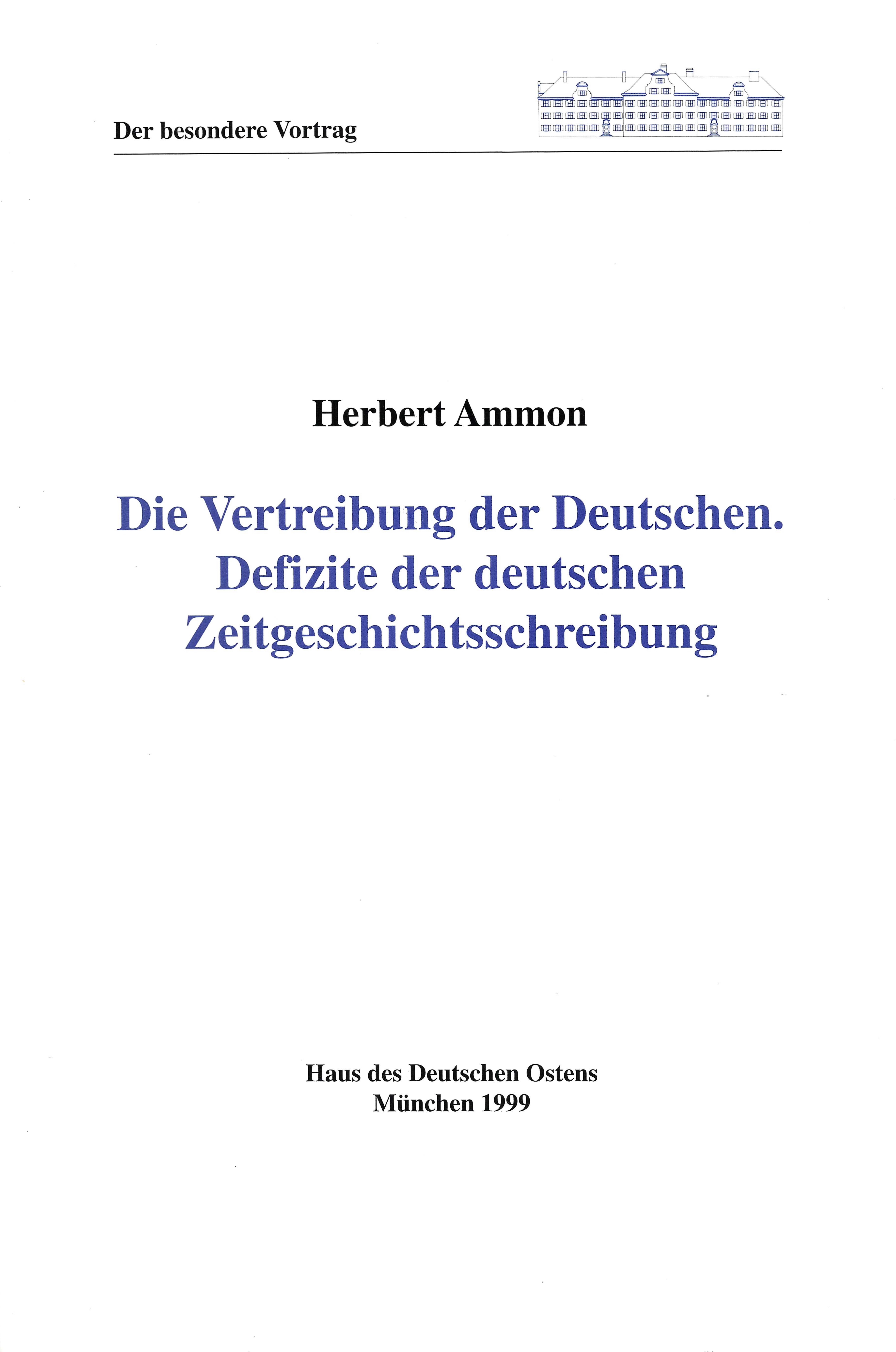 Herbert Ammon: Die Vertreibung der Deutschen