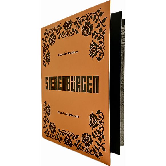 Cover: Siebenbürgen - Wurzel der Sehnsucht