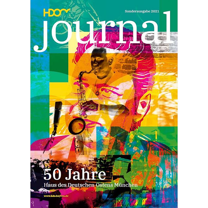 Cover HDO-Journal "50 Jahre Haus des Deutschen Ostens München", Sonderausgabe 2021